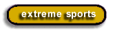 Extreme Sports